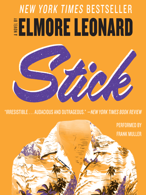 Title details for Stick by Elmore Leonard - Available